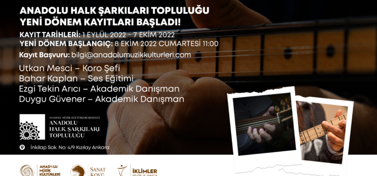Anadolu Halk Şarkıları Topluluğu Yeni Dönem Çalışmaları Başlıyor!